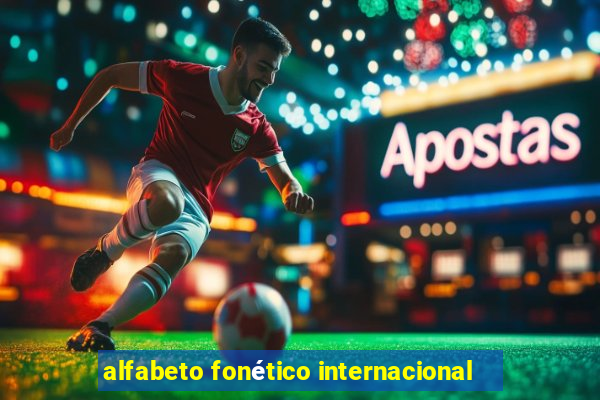 alfabeto fonético internacional